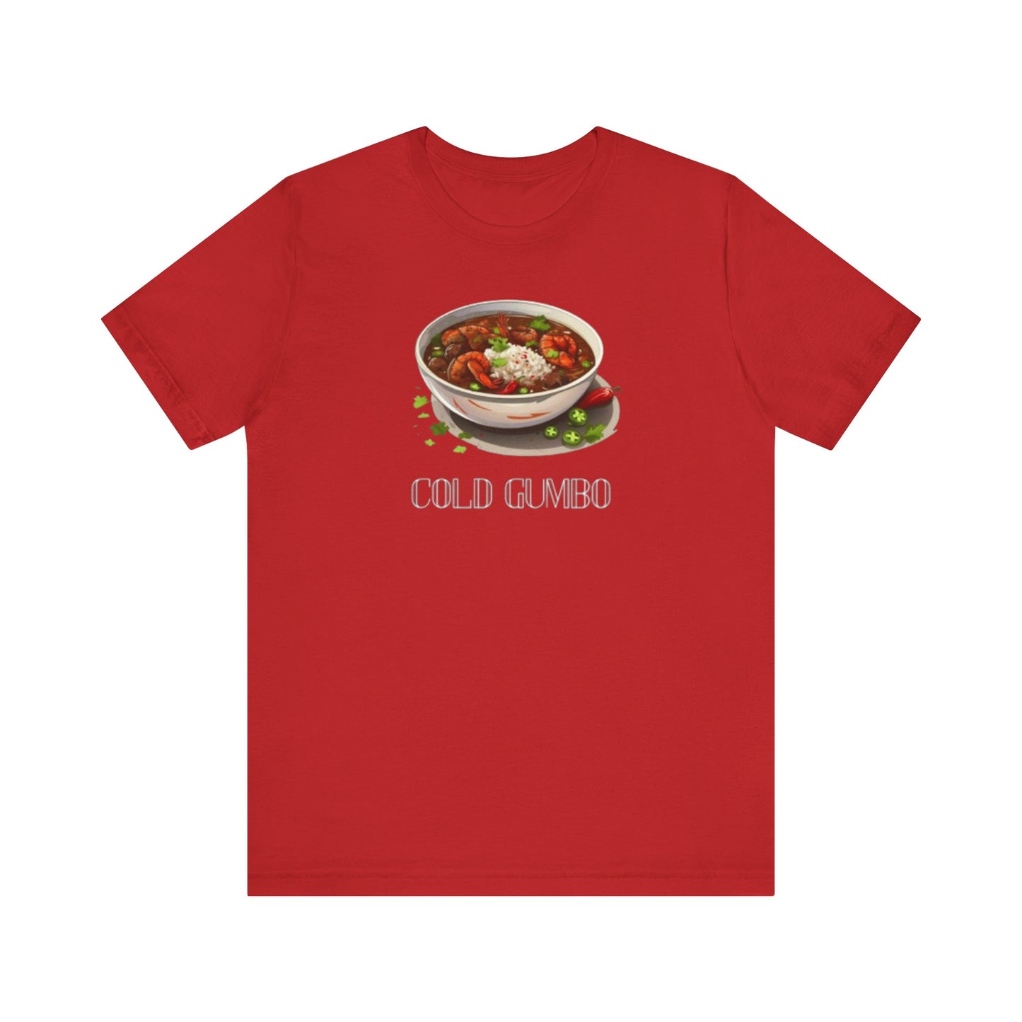 Cold Gumbo Limited edition Tshirt