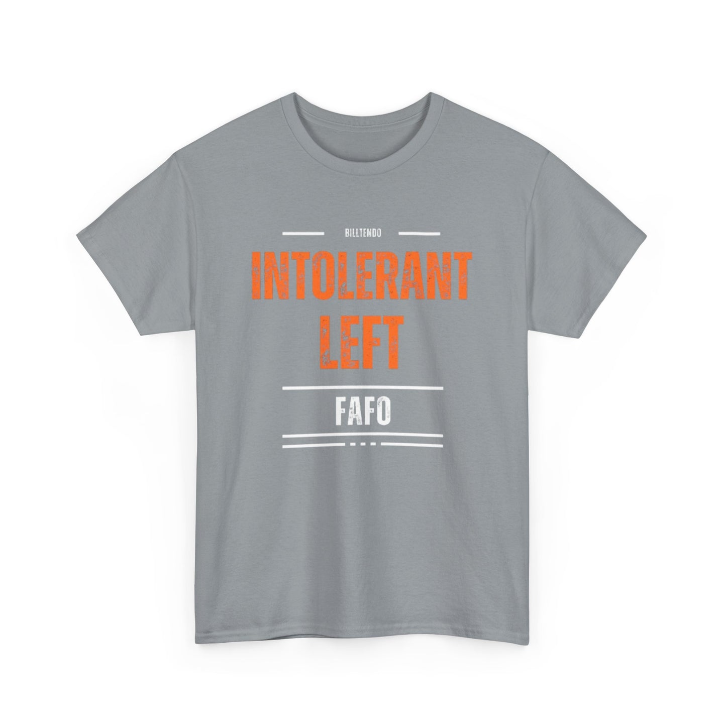 INTOLERANT LEFT T SHIRT