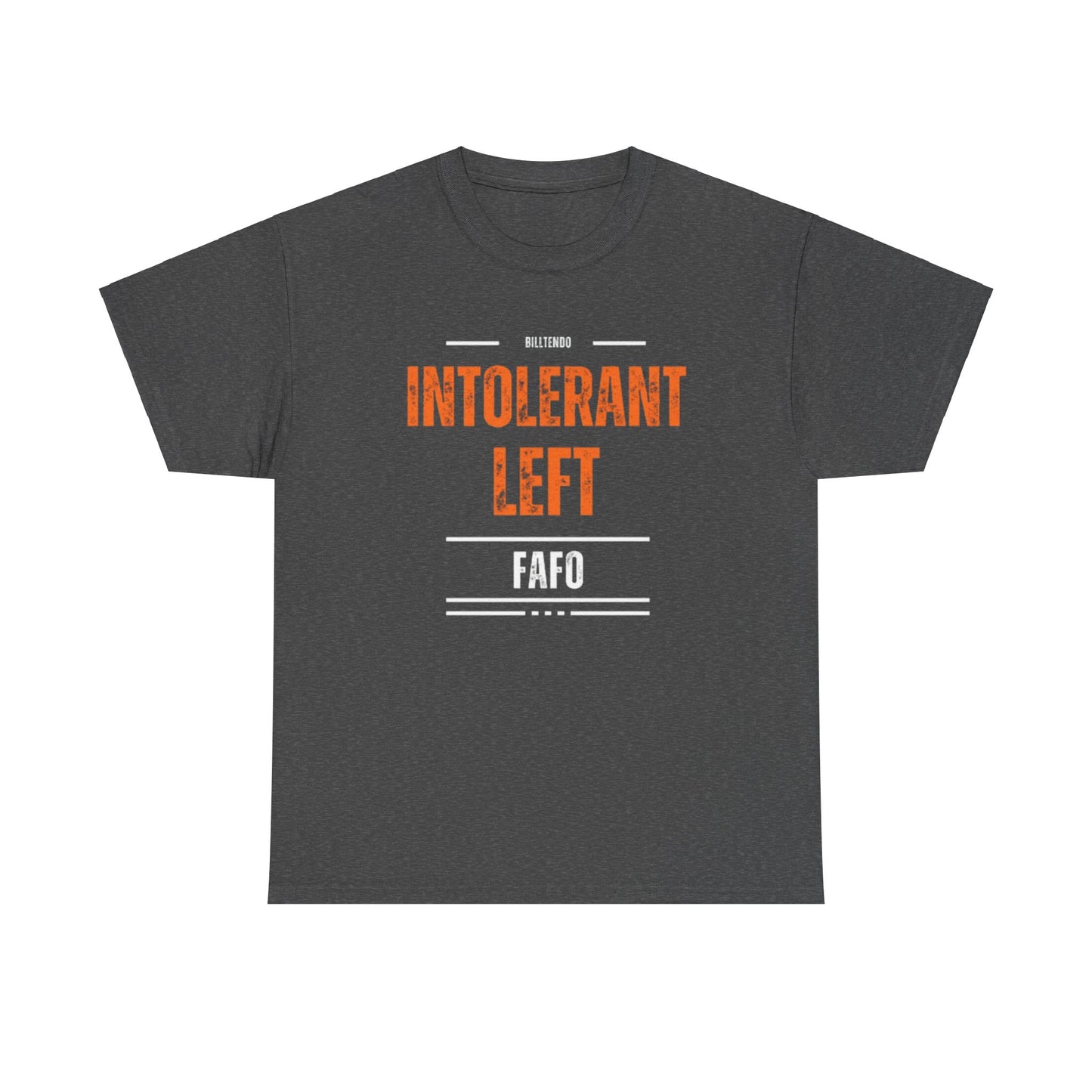 INTOLERANT LEFT T SHIRT