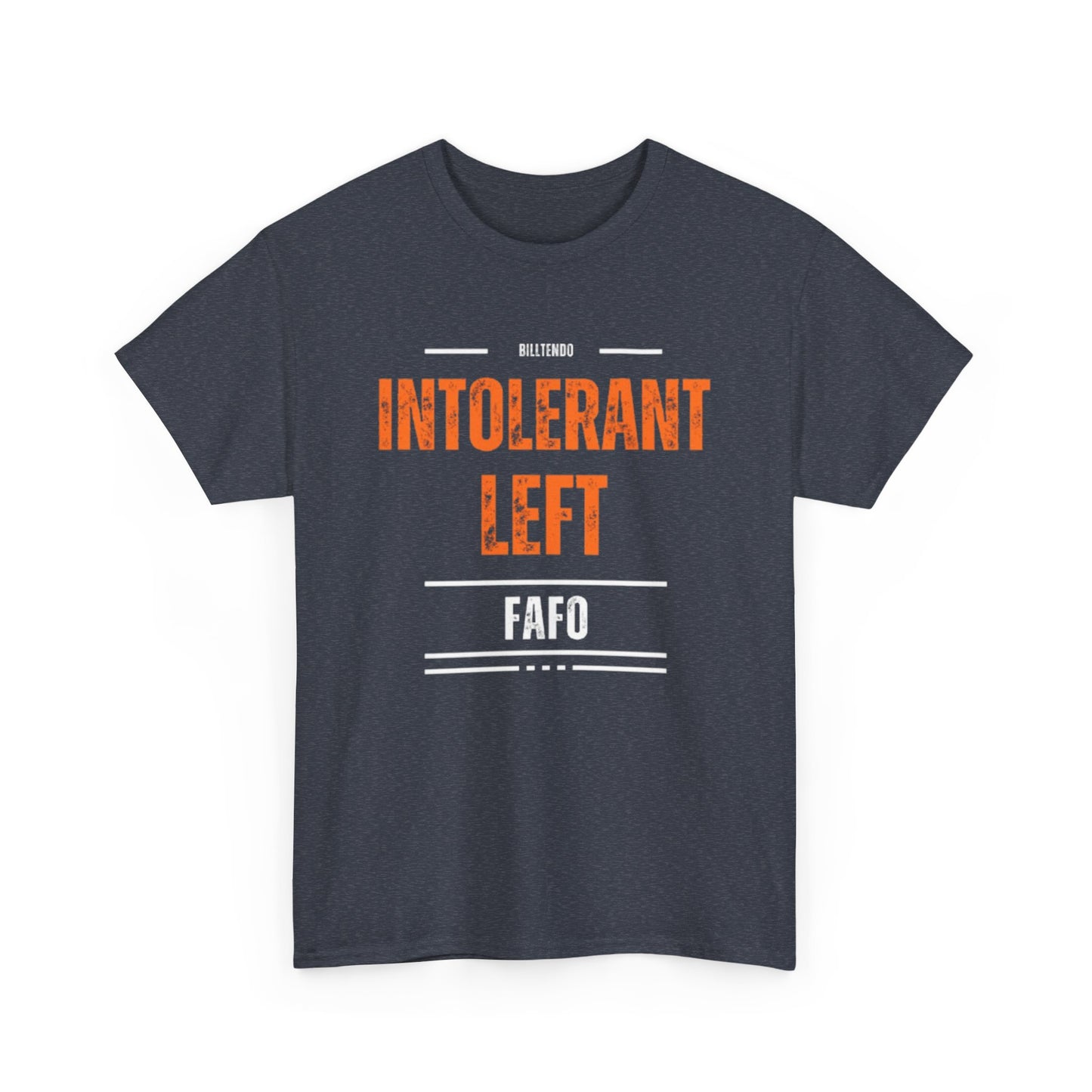 INTOLERANT LEFT T SHIRT
