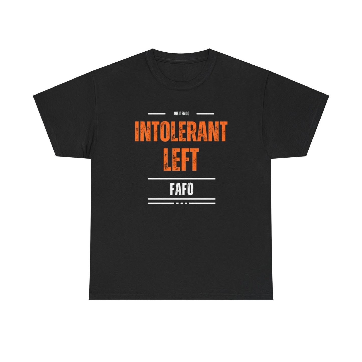 INTOLERANT LEFT T SHIRT